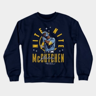 Andrew McCutchen Milwaukee Nite Nite Crewneck Sweatshirt